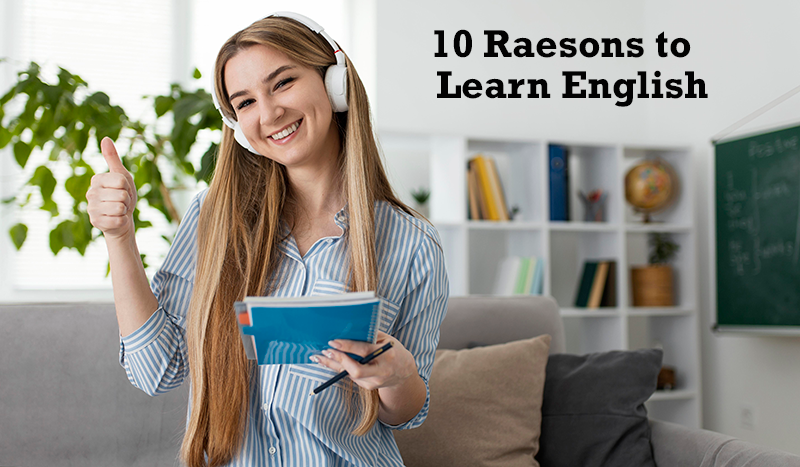 10 reasons why you should learn to speak English | Cambridge Institute