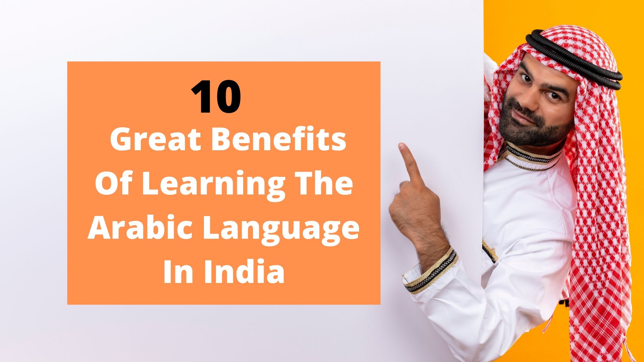 10-great-benefits-of-learning-the-arabic-language-in-india